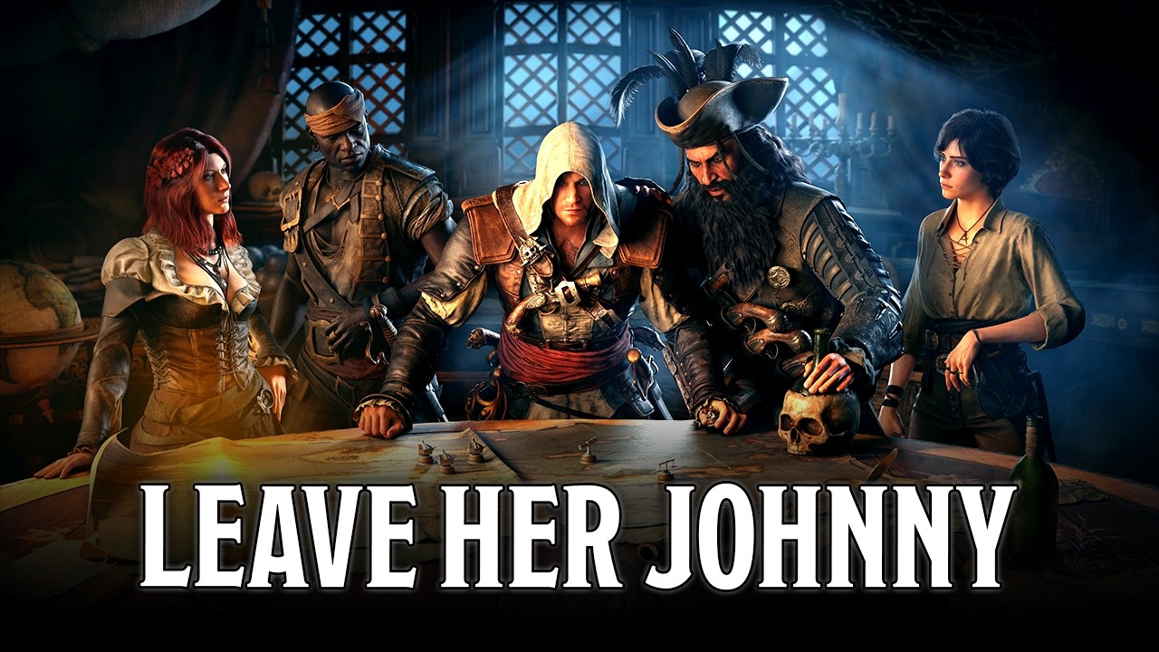 Leave Her Johnny (Sea Shanty) | Assassin's Creed Black Flag Resynced