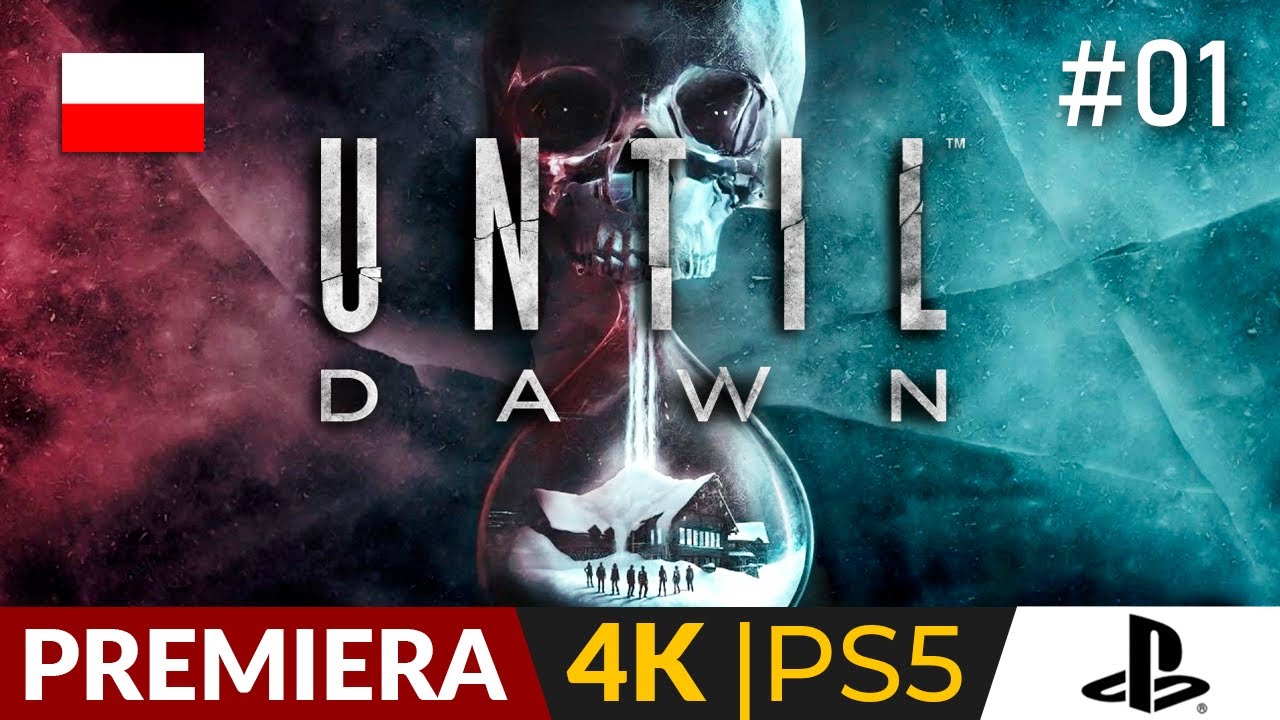 Until Dawn PL (2024) 🌙 #1 - odc.1 ☠️ Horror w nowej odsłonie | Gameplay po polsku 4K Remake