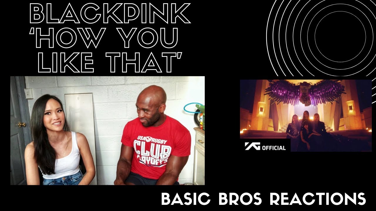 Basic Bros REACT | BLACKPINK 'HOW YOU LIKE THAT'