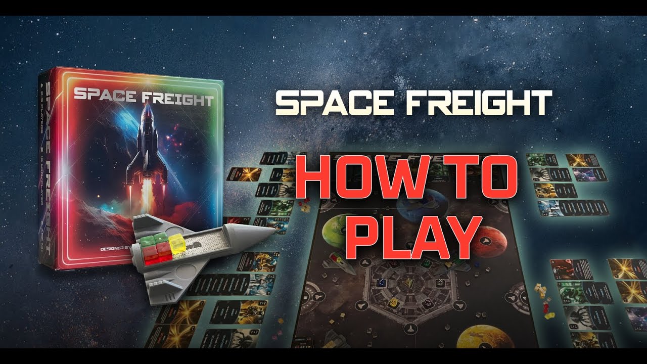 Space Freight - How to Play