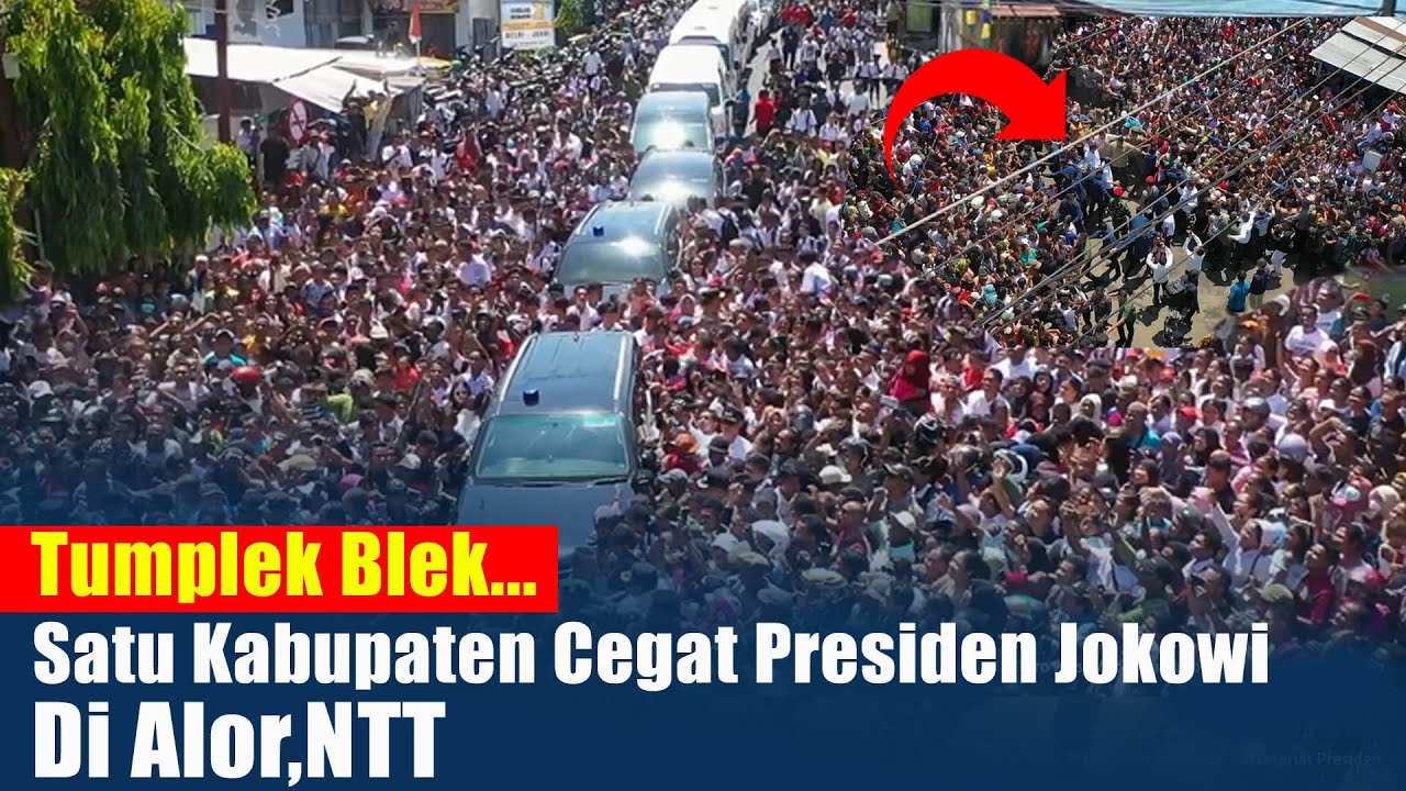 Tumplek Blek,  Satu Kabupaten Cegat Presiden Jokowi Di NTT
