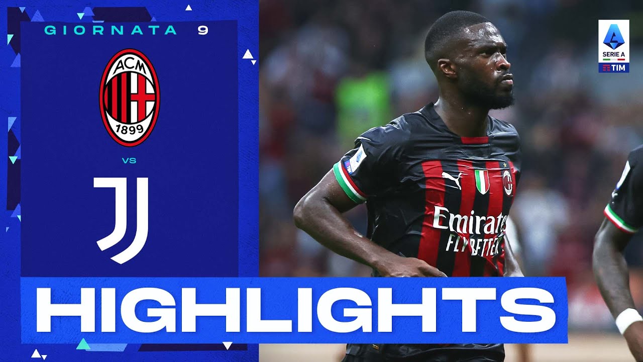Milan-Juventus 2-0 | Tomori e Diaz trascinano il Milan: Gol e Highlights | Serie A TIM 2022/23