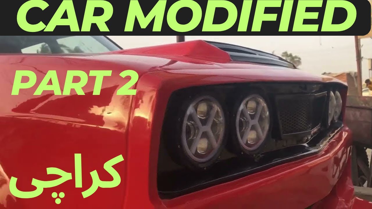 Car modified in Karachi || car full modification 