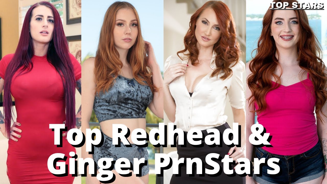 Top Redhead & Ginger Prnstars 2022 - Part 2 - Hottest Redhead Prnstars - Redhead Prnstars 2022