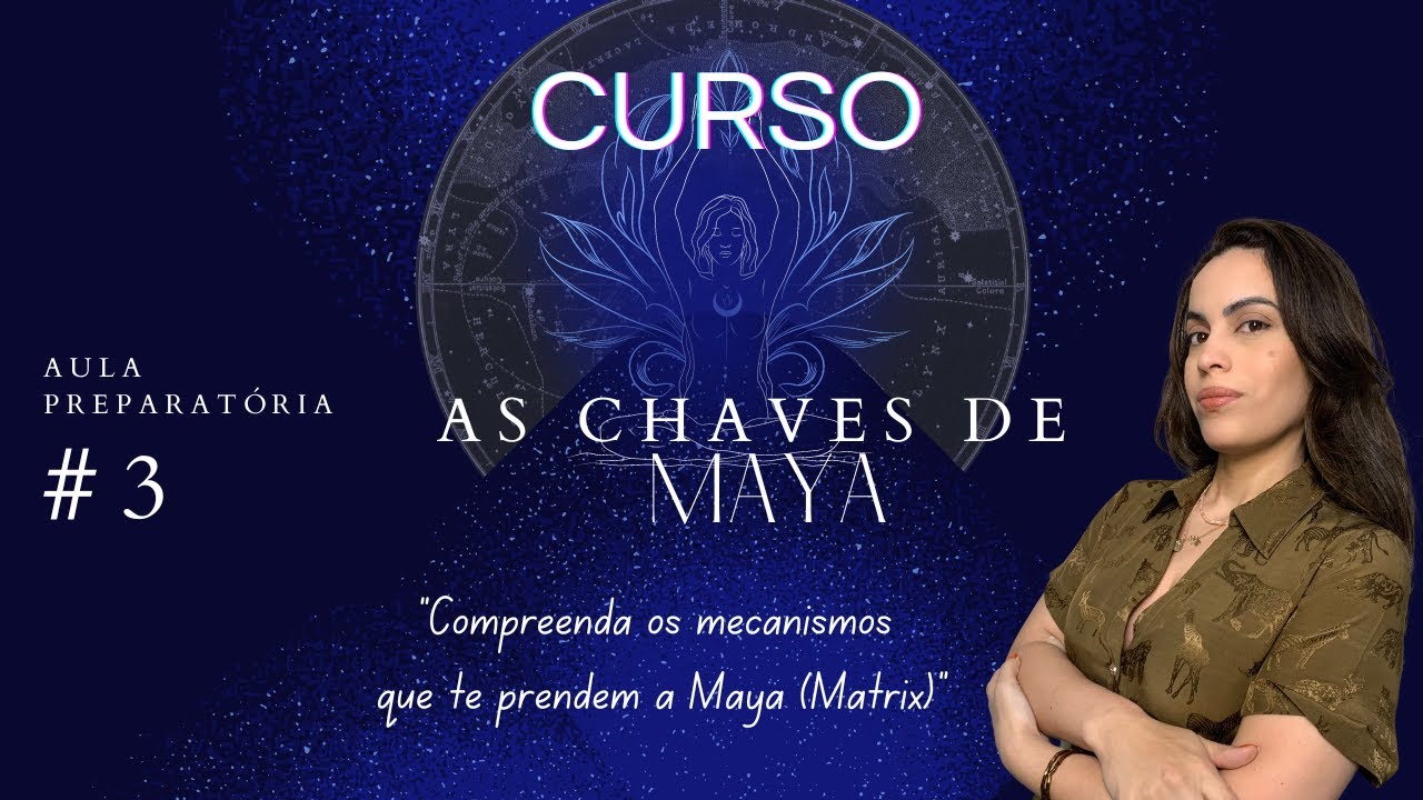 O VERDADEIRO CASAMENTO Aula Preparat&oacute;ria #3 Curso As Chaves de Maya