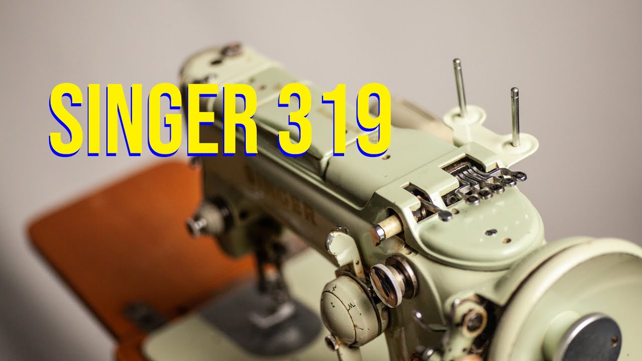 Alles over de Singer 319 en 320 naaimachines. Introductie – Dutch Nederlands