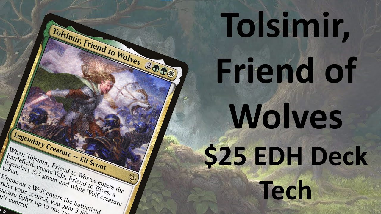 Tolsimir, Friend of Wolves $25 Wolves EDH Deck Tech