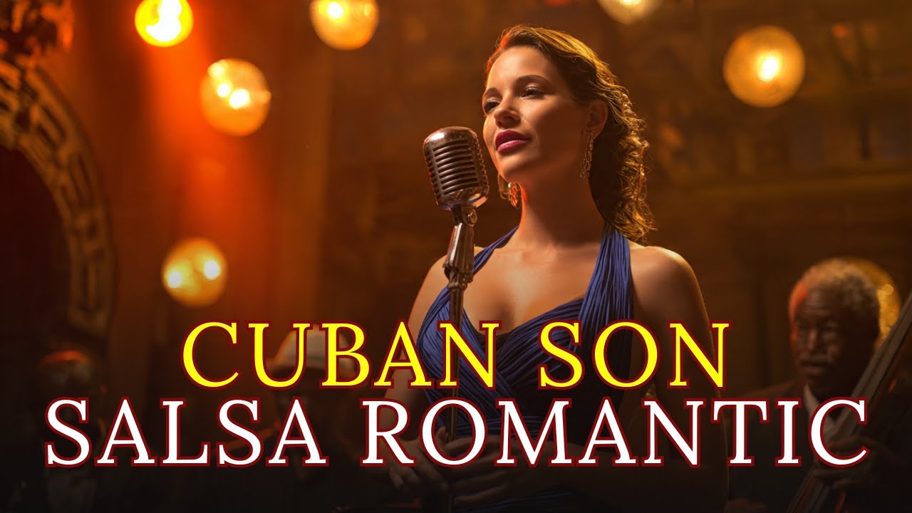 Romantic Havana Nights 🌙 Son Cubano & Latin Jazz | Cuban Love Mood 🇨🇺