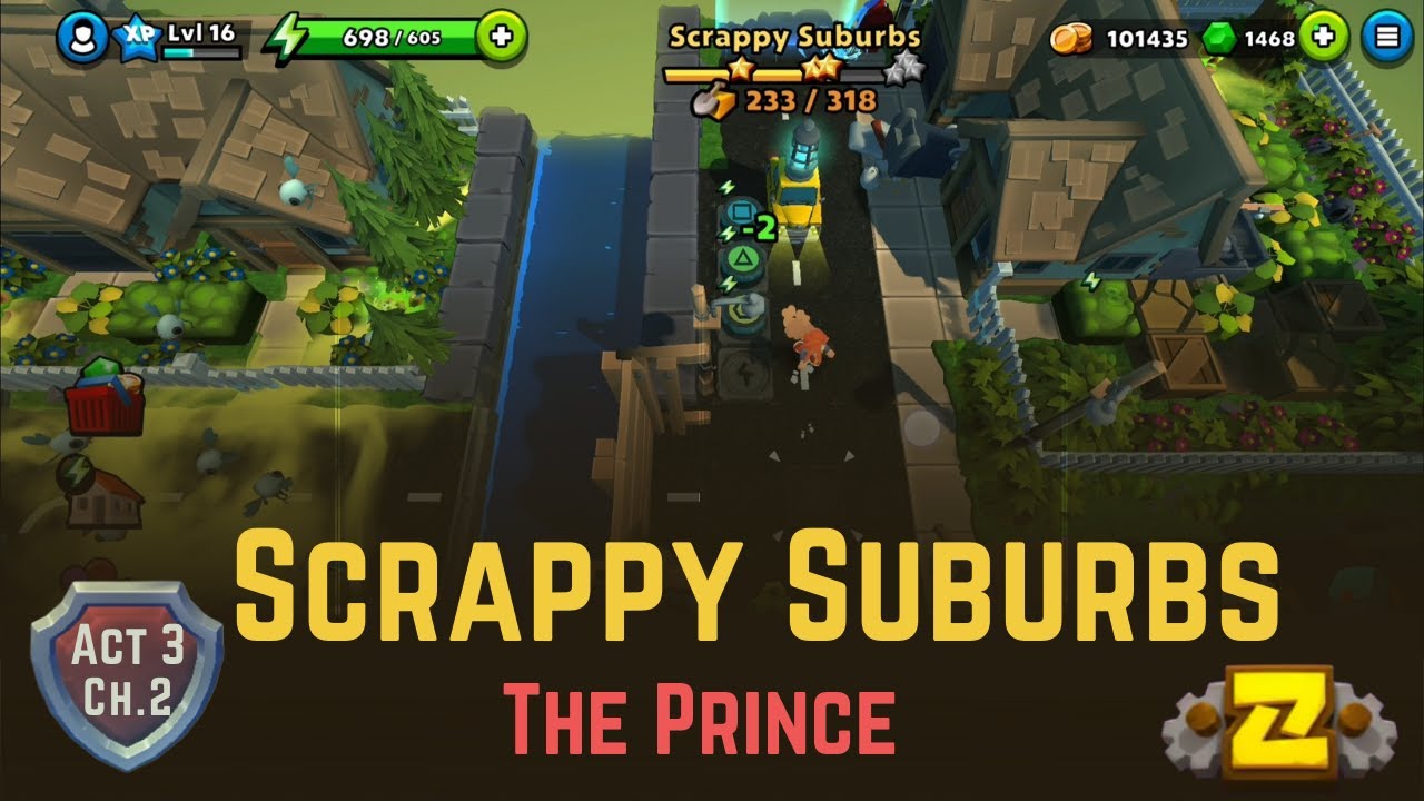 Scrappy Suburbs - #2 Act 3 Chapter 2 - Puzzle Adventure