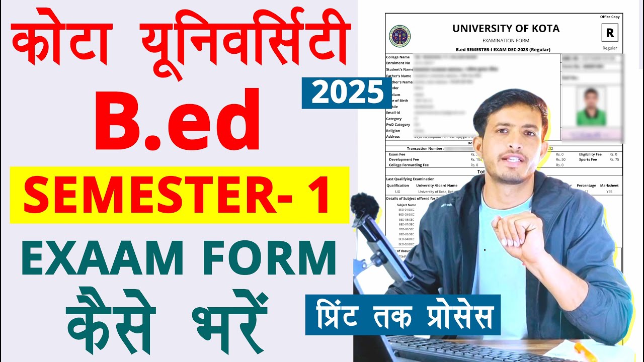 Kota University b.ed 1st Semester Exam Form kaise bhare 2025 | Uok Exam Form 2025 | UG | PG | B.Ed.