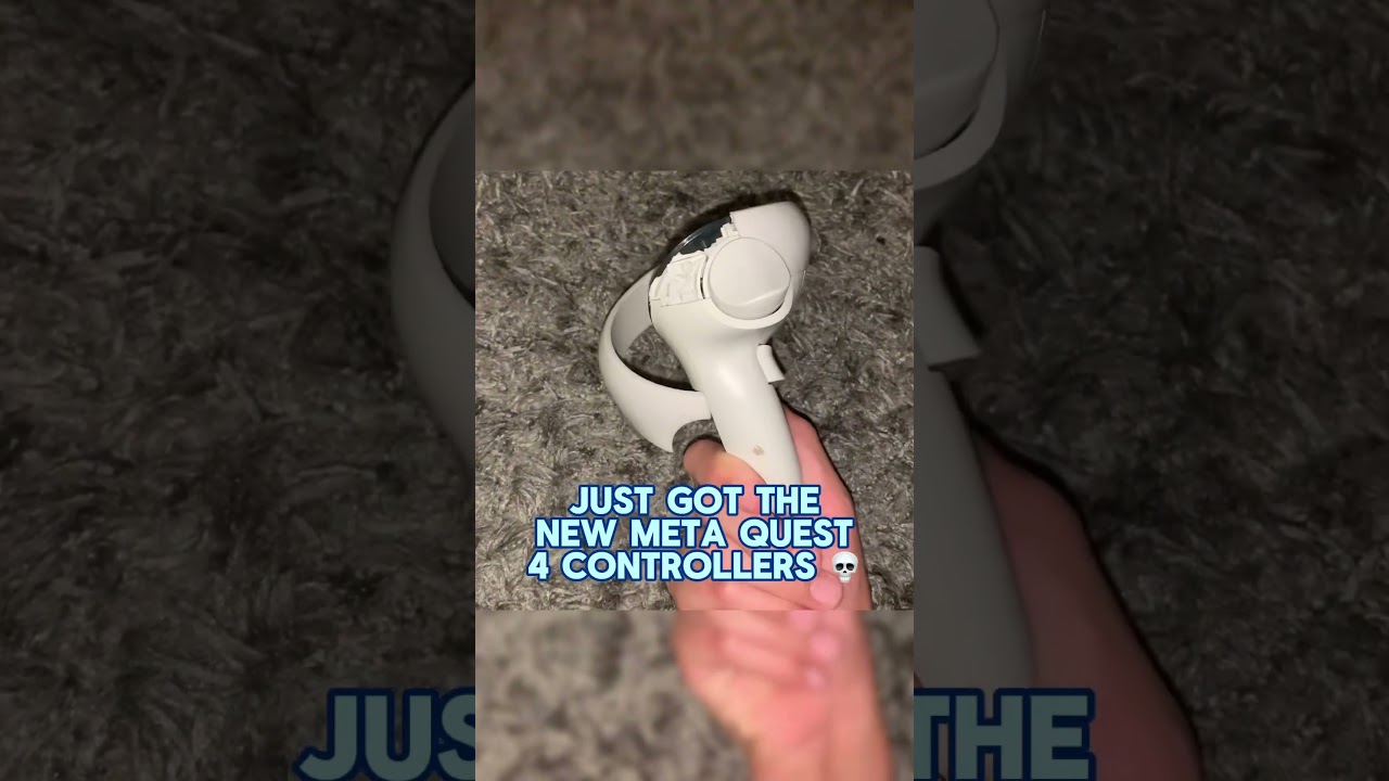 Just got the new meta quest 4 controllers 💀