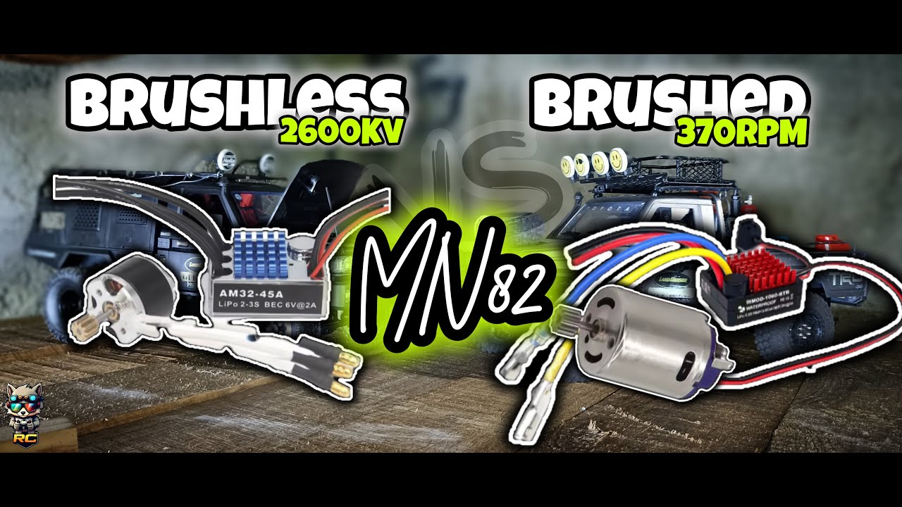 MN82 ¿Brushless o Brushed?