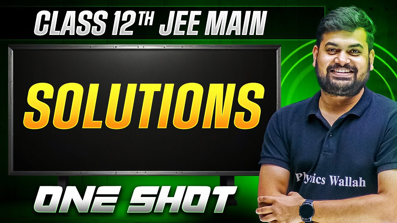 MANZIL Comeback: SOLUTIONS in 1 Shot | All Concepts + PYQs | JEE Main