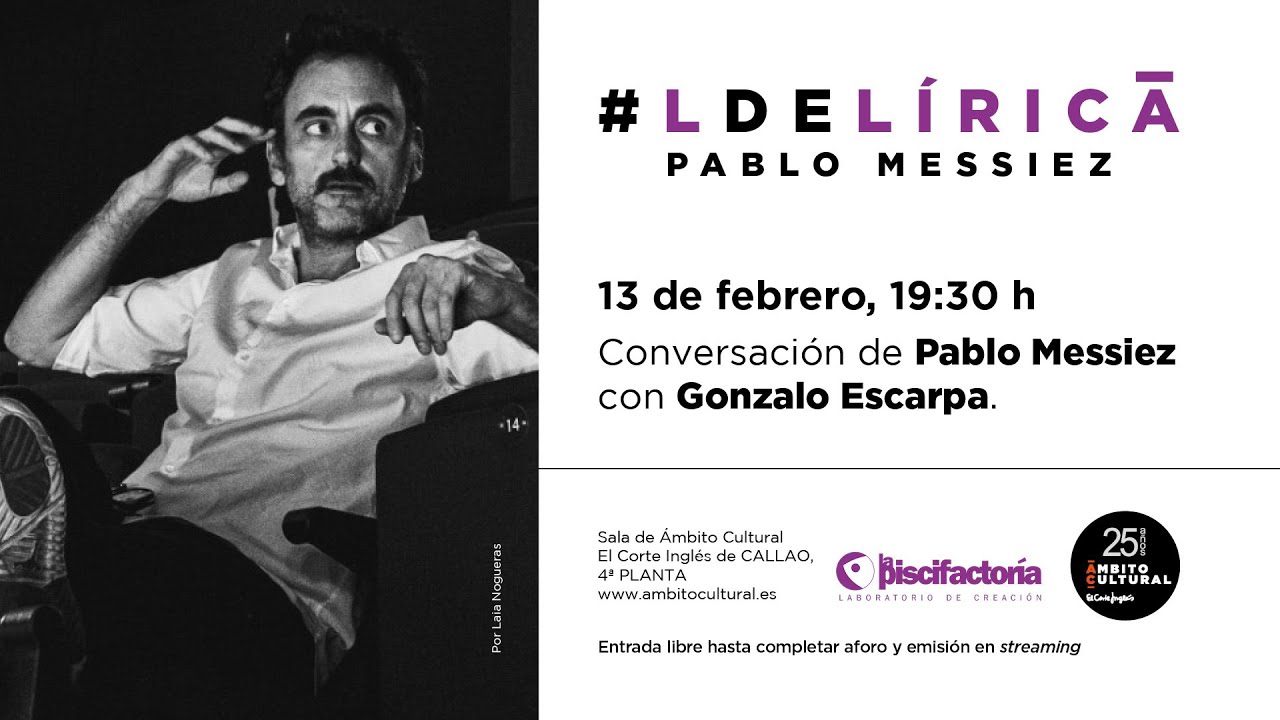 Ciclo #LdeL&iacute;rica l Encuentro con Pablo Messiez