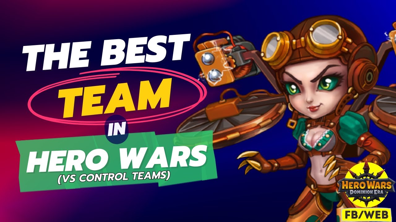 How to Counter Control Teams in Hero Wars Dominion Era