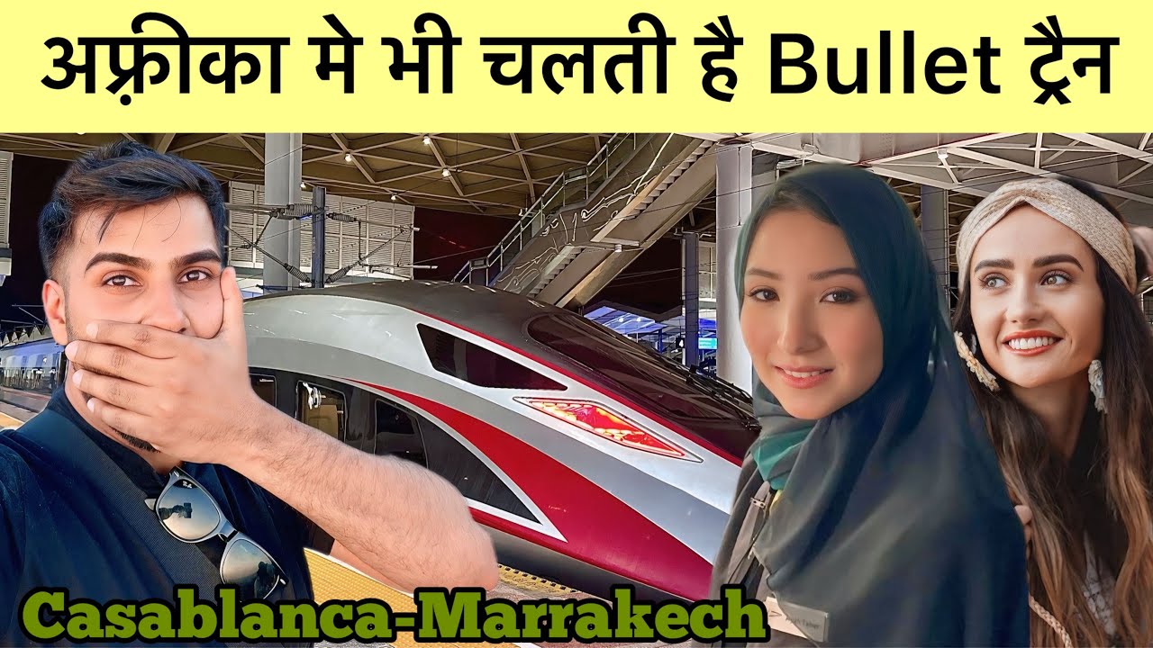 Shocking Fastest Bullet Train In Africa ( Morocco to Marrakesh )🇲🇦 