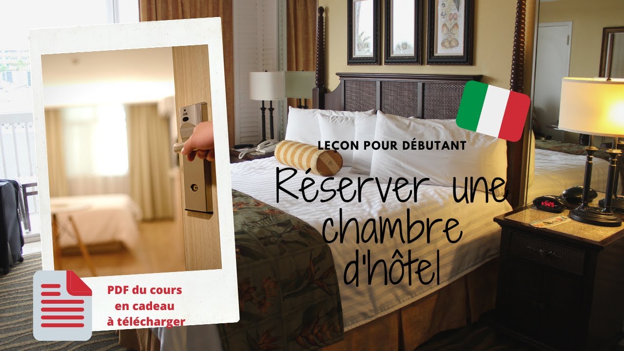 Leçon 21 pour débutant en italien : réserver une chambre d'hôtel