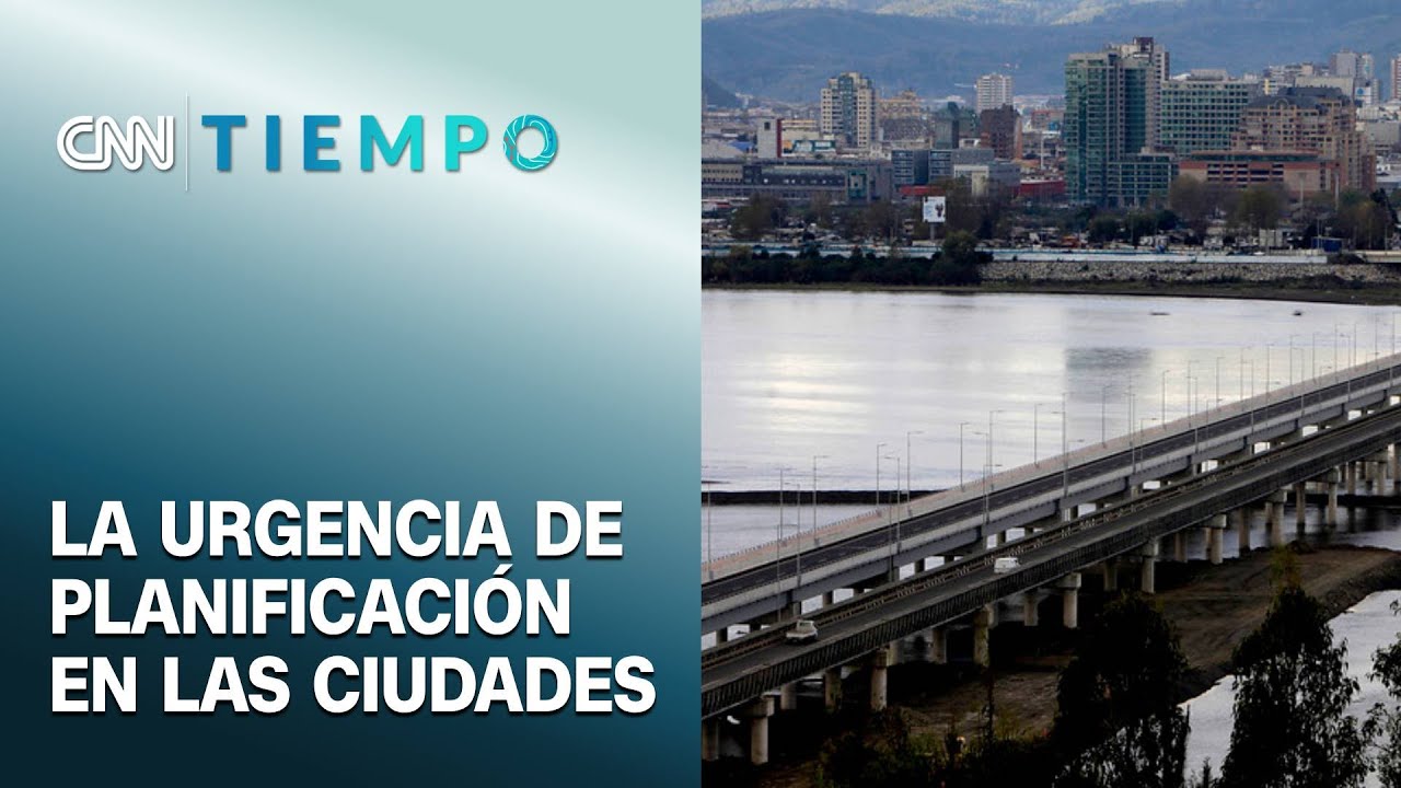 Gran Concepci&oacute;n: Los desaf&iacute;os de la ciudad ante crisis clim&aacute;tica