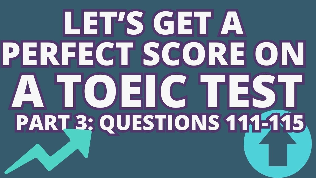 СОВЕТЫ ПО ПОДГОТОВКЕ К TOEIC: ДАВАЙТЕ ПРОЙДЕМ ТЕСТ #TOEIC ВМЕСТЕ (111–115) Это поможет вам быстро...