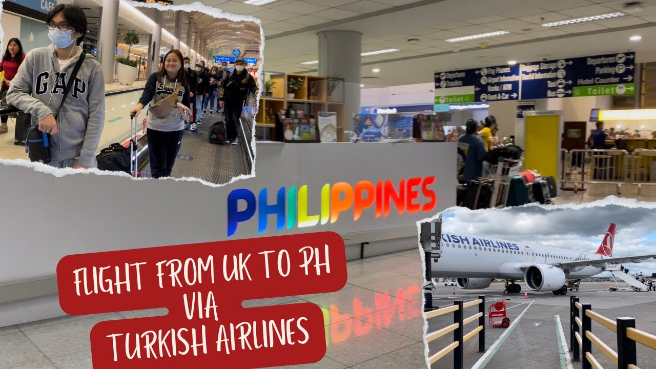 Flight from UK🇬🇧 to Manila🇵🇭 | Turkish Airlines
