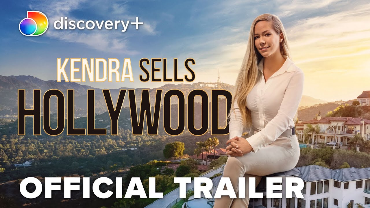 Kendra Sells Hollywood | Official Trailer | discovery+