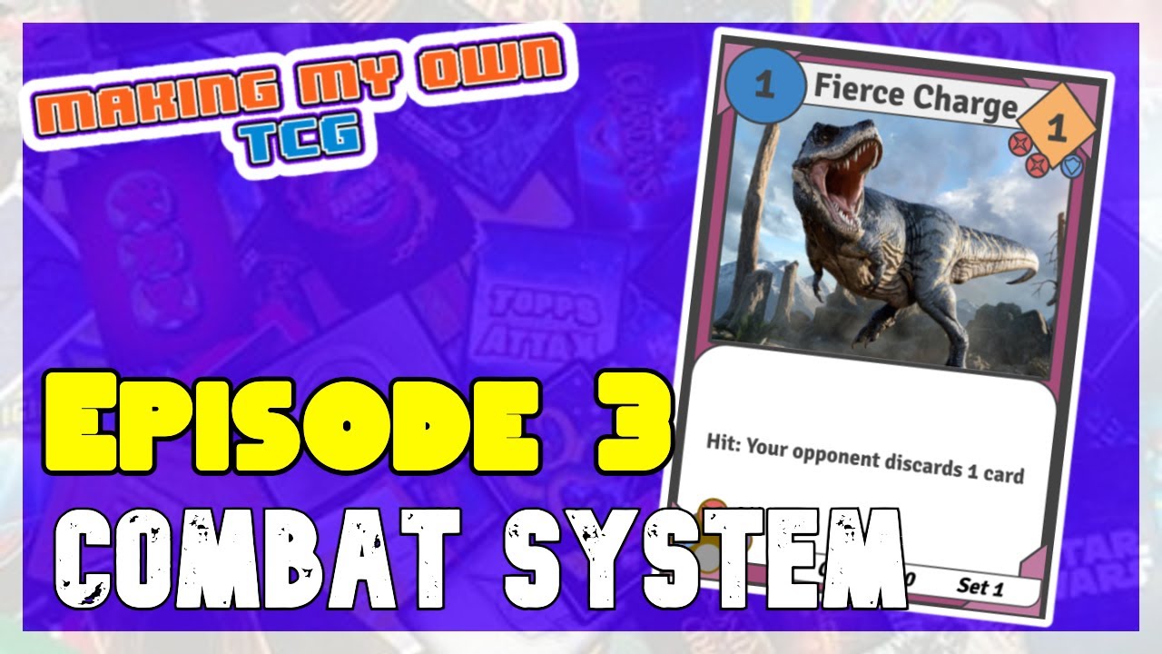 Making A Homemade TCG Episode #3 Creating a Combat System
