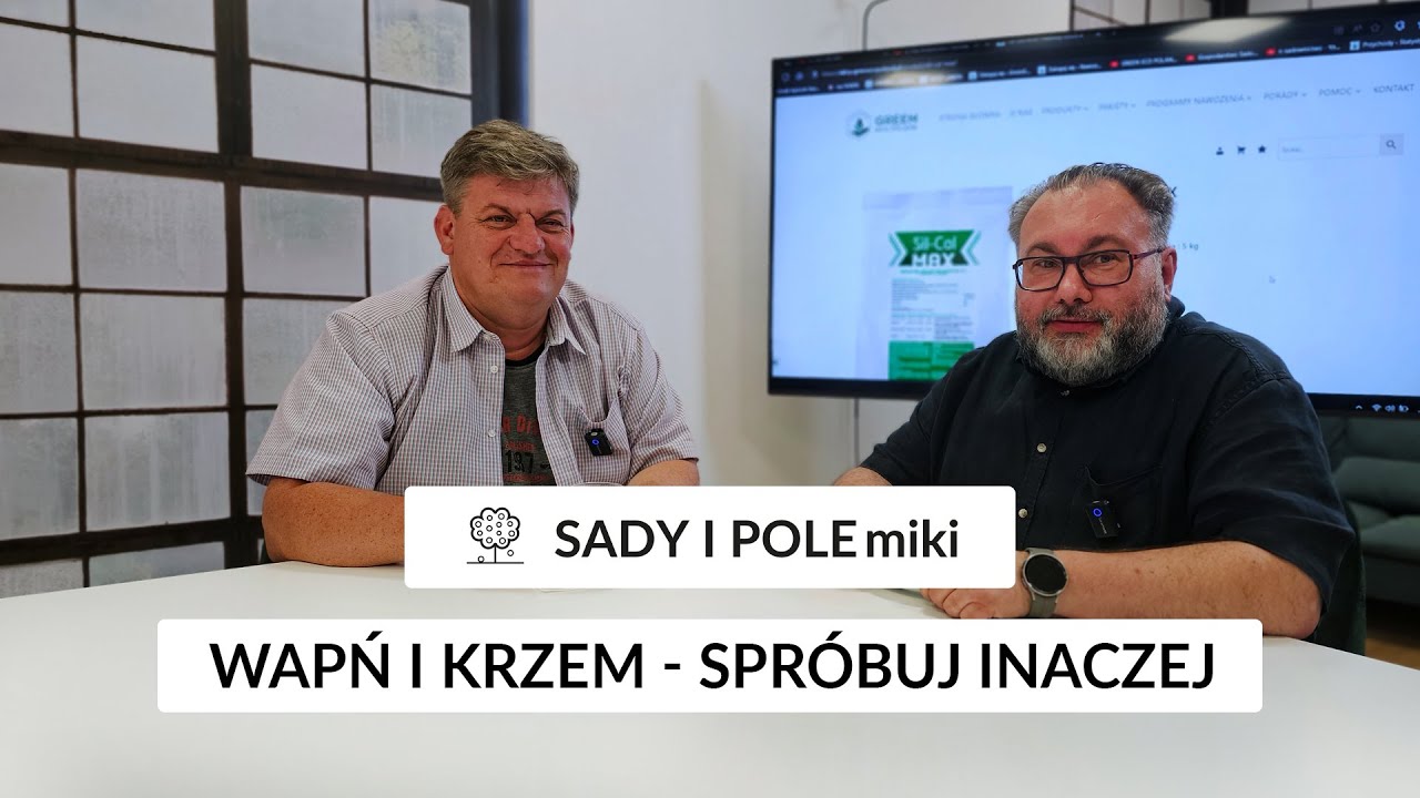 Skuteczne dokarmianie wapniem i krzemem - SADY I POLEmiki