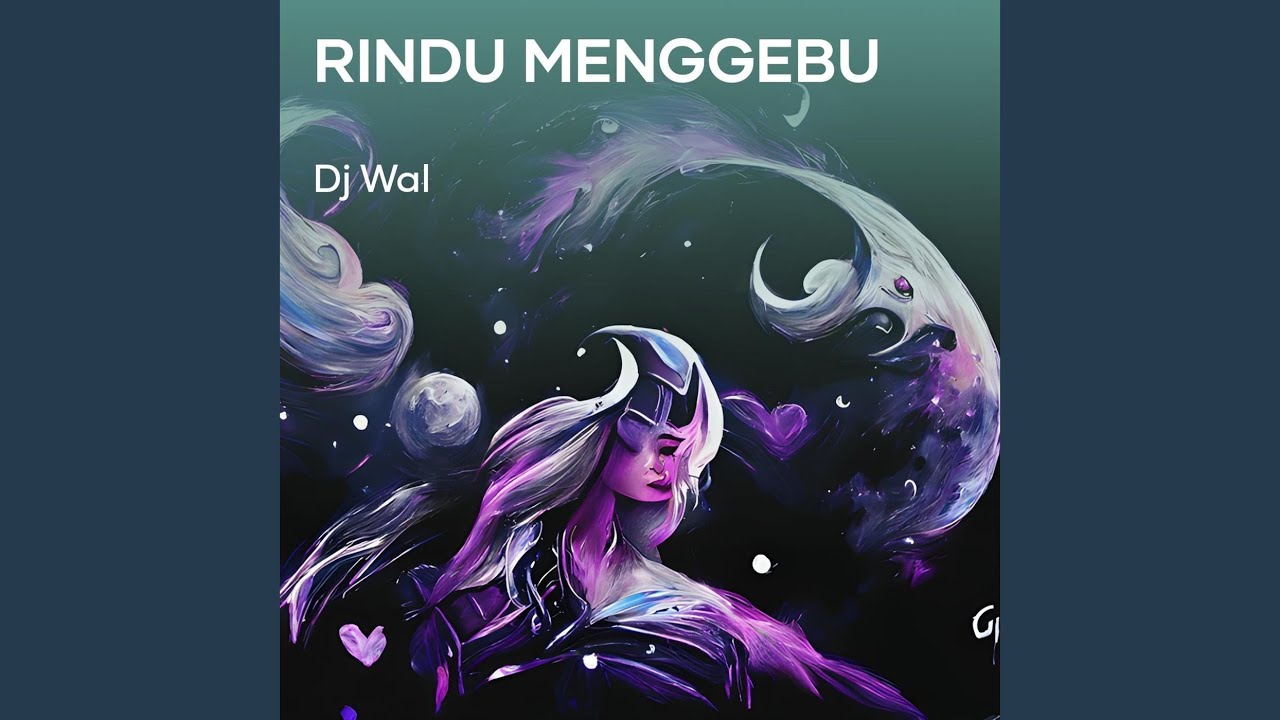 Rindu Menggebu