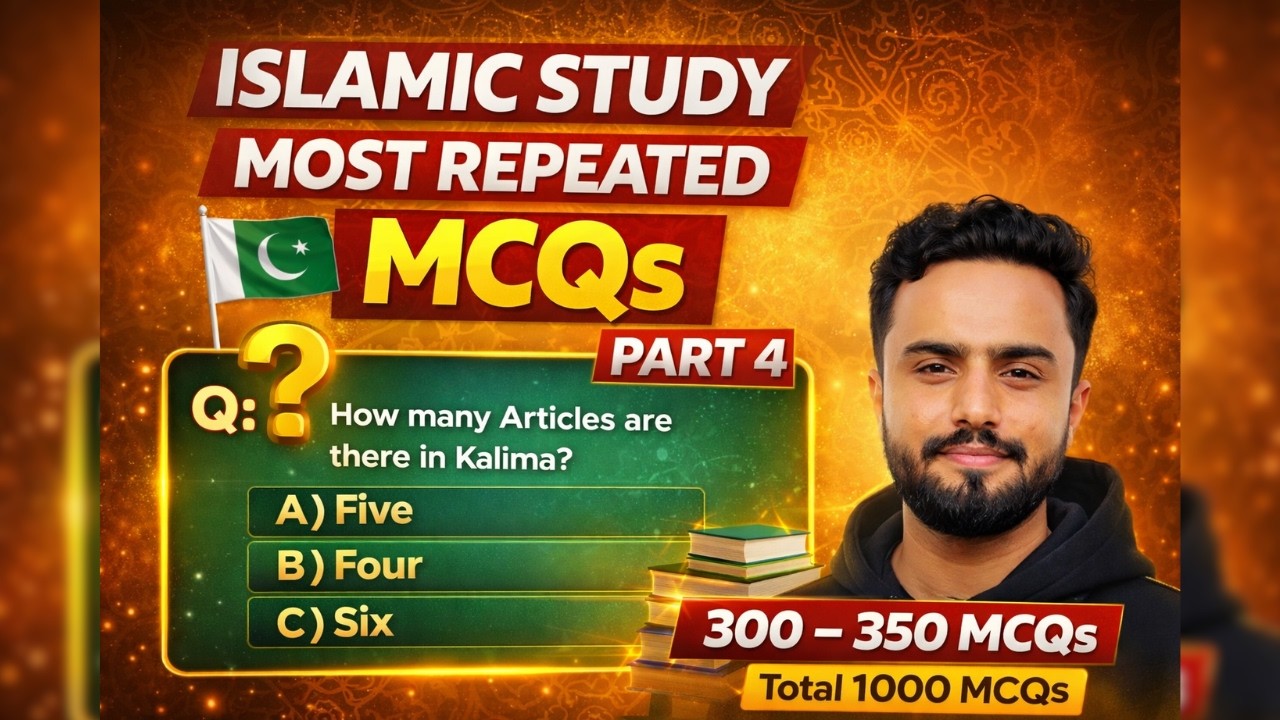 Islamic Studies Most Repeated MCQs | Part 4 | 300–350 MCQs | Total 1000 MCQs | Jobs Preparation