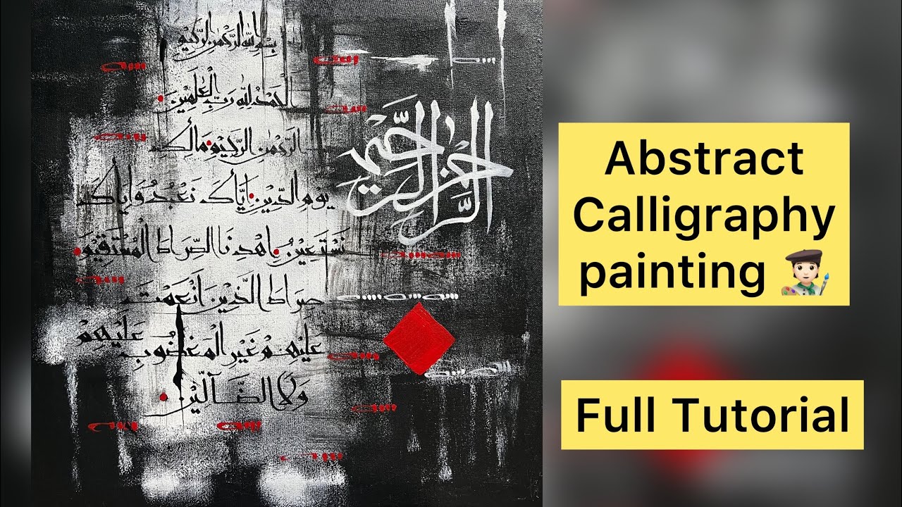 How To Create Abstract Calligraphy Painting, For Beginners 🧑🏻‍🎨 Muhammad Amjad Alvi Calligrapher