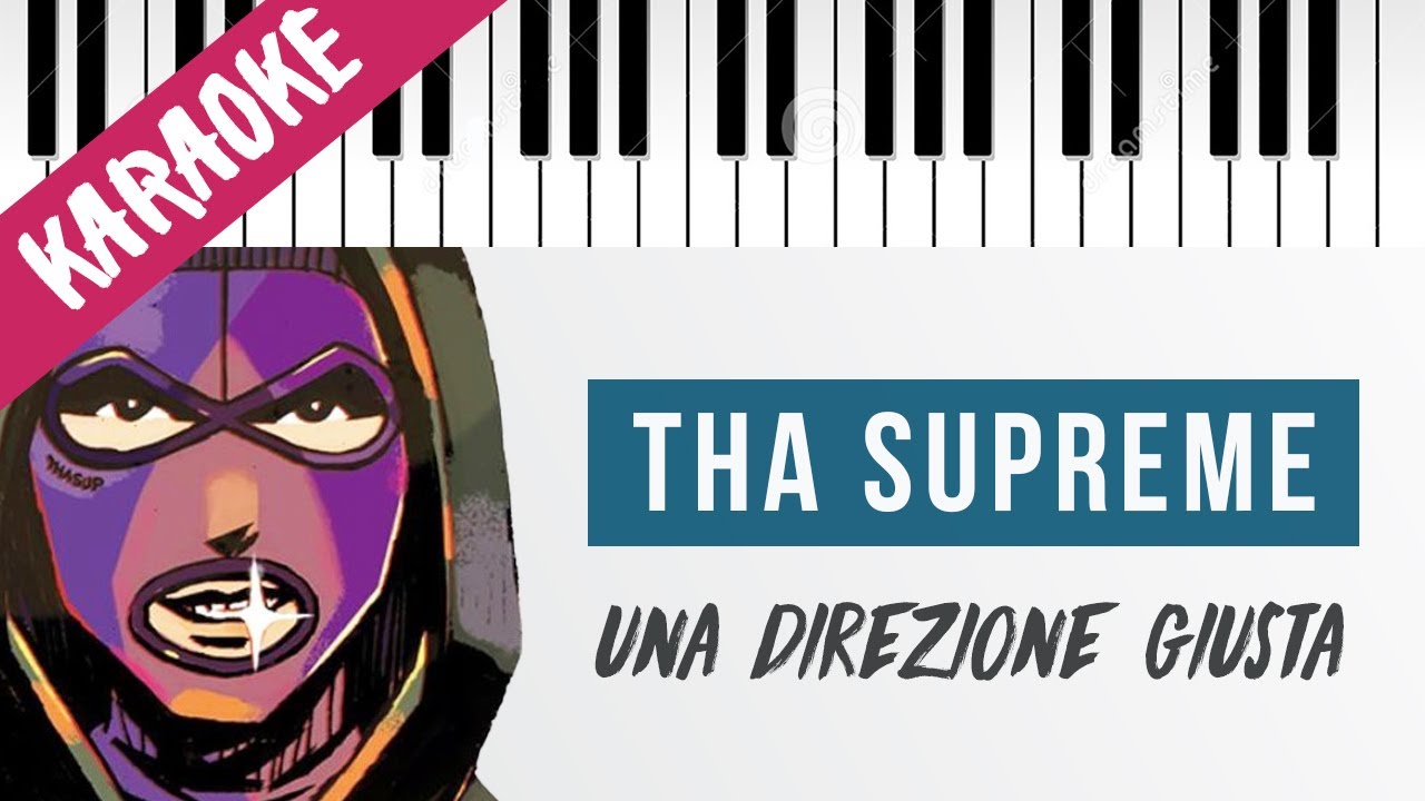 tha Supreme, Neffa | Una Direzione Giusta // Piano Karaoke con Testo