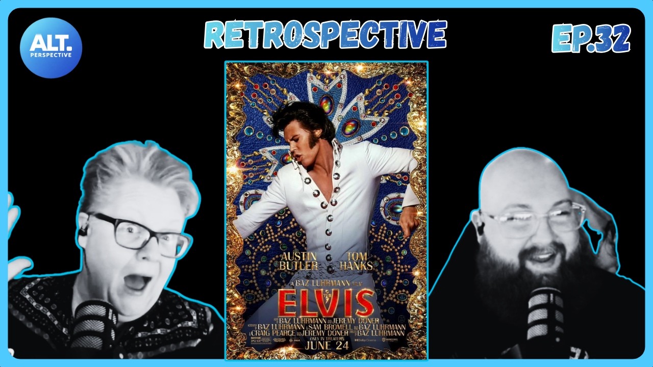 Elvis (2022) Retrospective & The Failure of Past Revivalist Movements | ALT. Perspective Ep.32