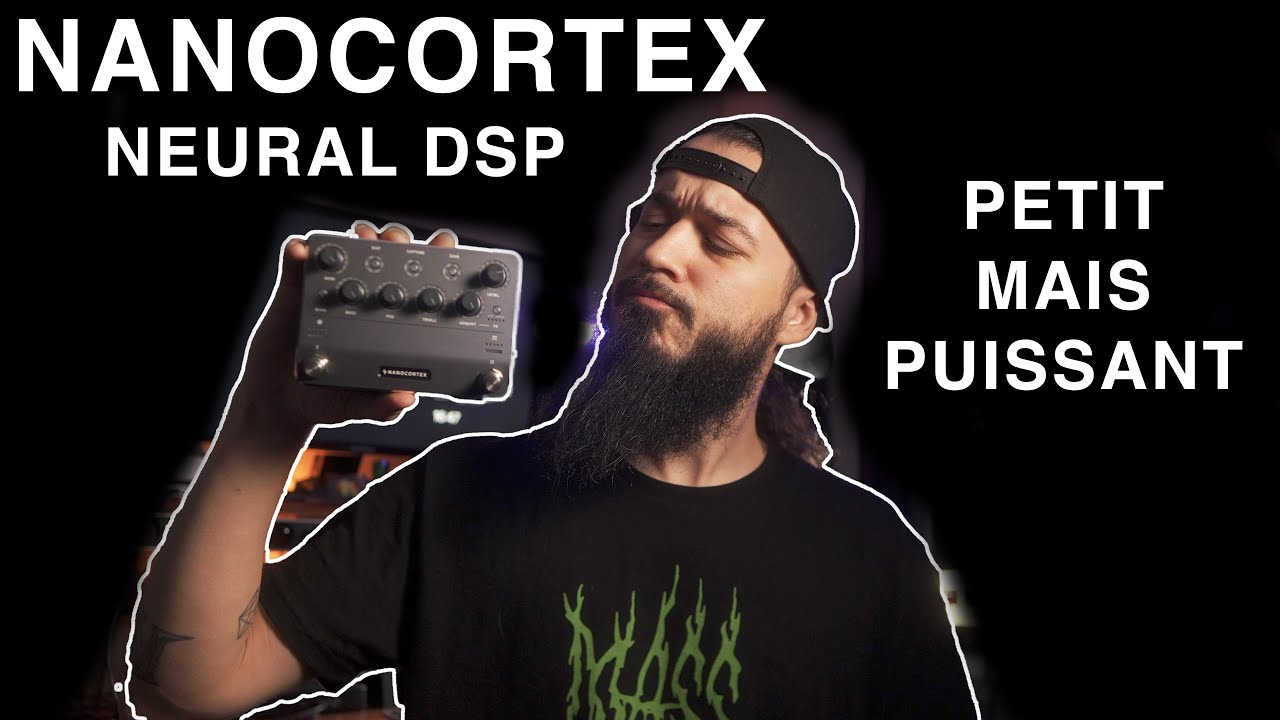 NanoCortex Neural DSP Petit mais puissant