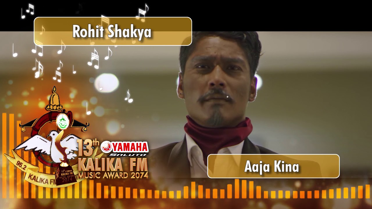 The Best Video nomination | 13th Yamaha saluto Kalika FM Music award 2074