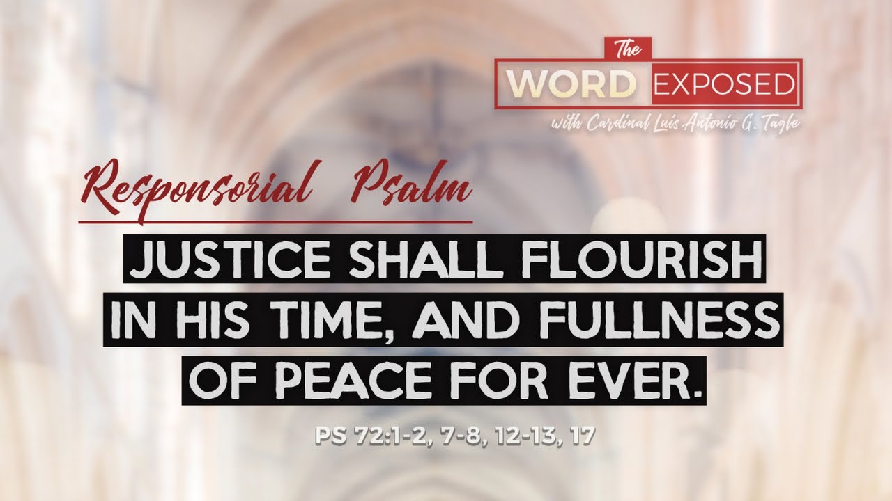 PSALM - Justice Shall Flourish (Ps 72)