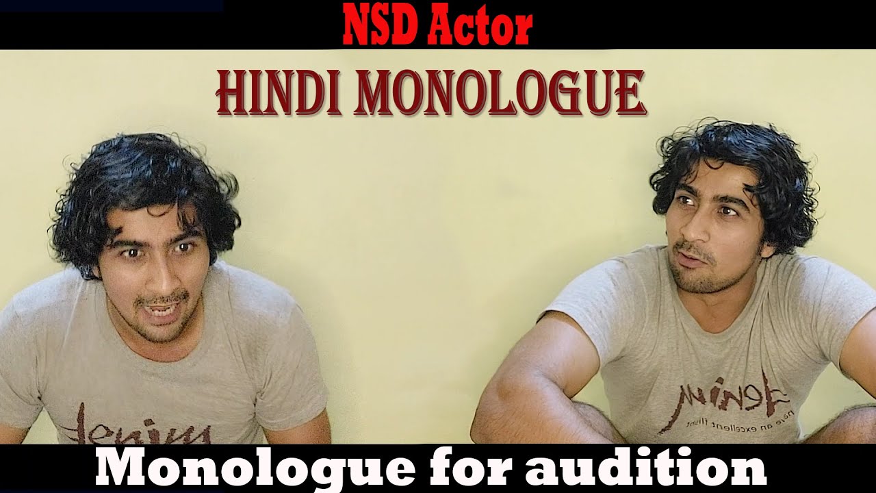 Hindi Monologue | NSD Actor | Monologue for audition