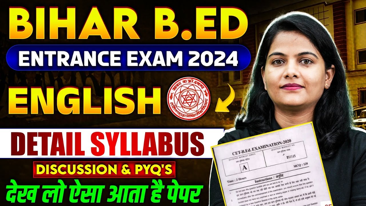 Bihar Bed Entrance Exam 2024 | Bihar Bed English Syllabus 2024 | By Neelam Ma'am
