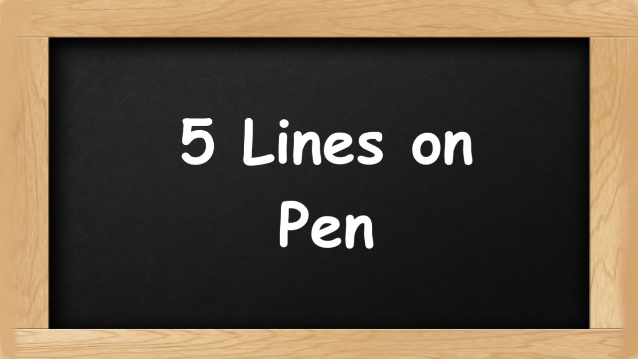 Pen Short 5 Lines in English || 5 Lines Essay on Pen