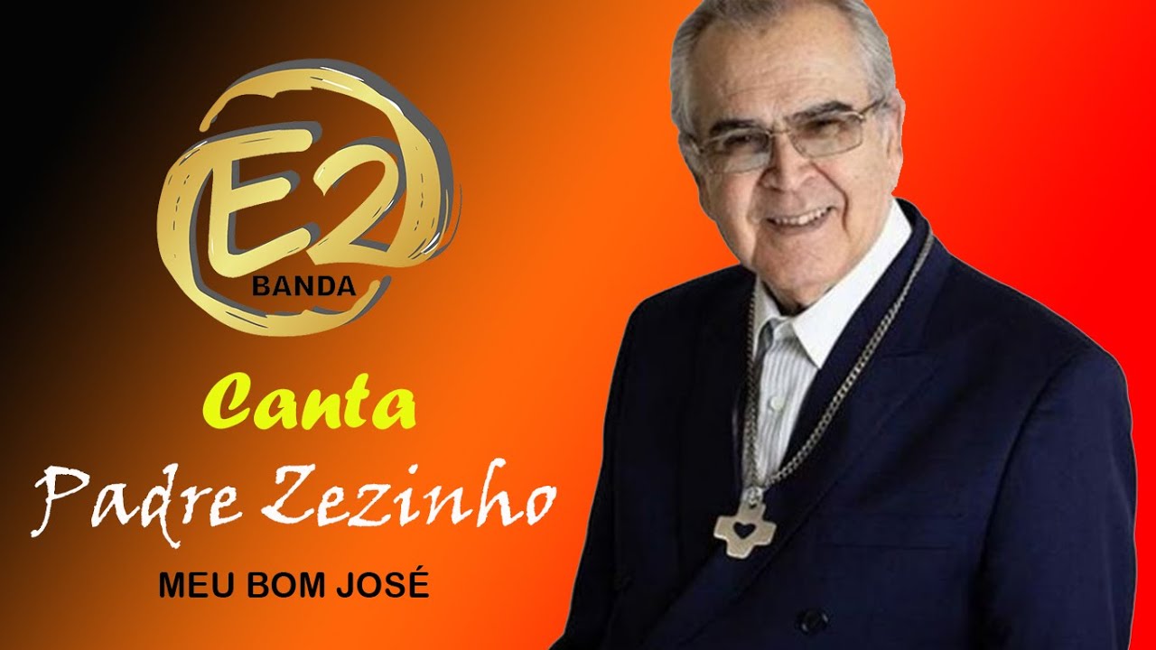 MEU BOM JOSÉ - Padre Zezinho