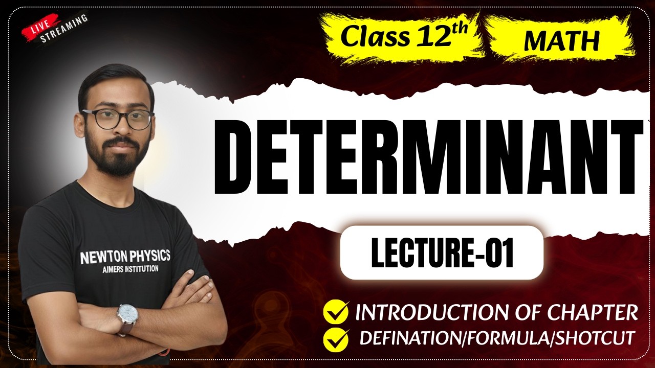 L-01|| Chapter 04 Determinant ||12th Mathematics Bihar Board 2027