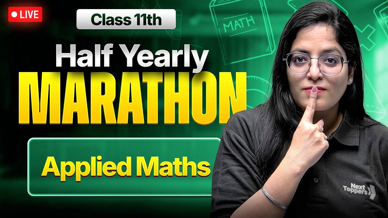 Class 11th Applied Maths - HALF YEARLY MARATHON 2026-27🔥| Komal Ma'am