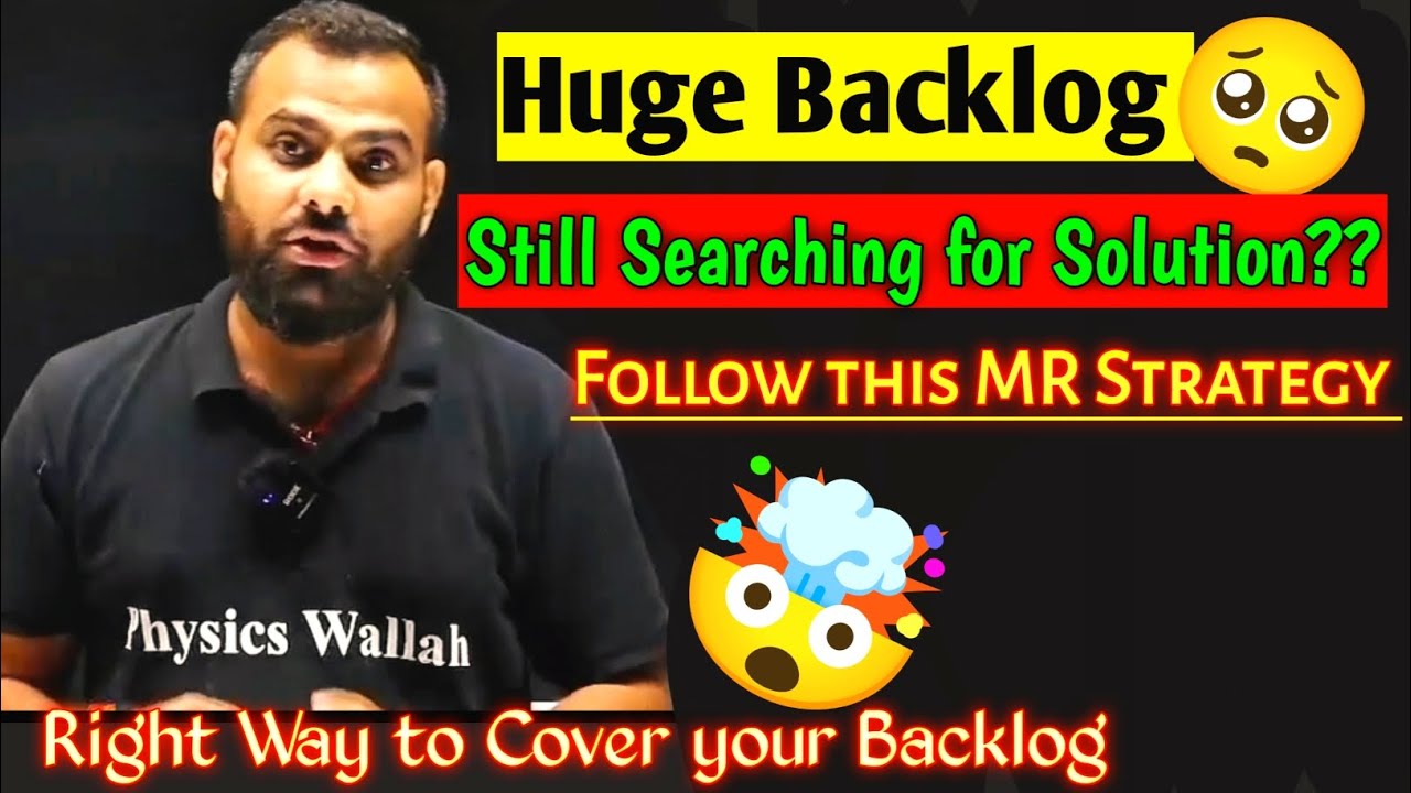 MR Strategy to Clear Backlog🤯😱|| Neet and JEE Strategy Video to cover backlog #pw #neet2026 #mrsir 