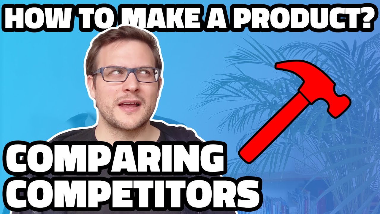 Competitor comparison: Collecting insights