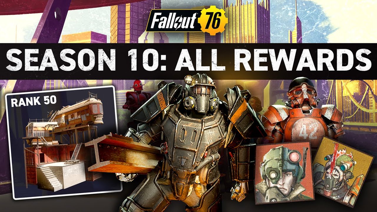 ALL SEASON 10: CITY OF STEEL SCOREBOARD REWARDS – Fallout 76