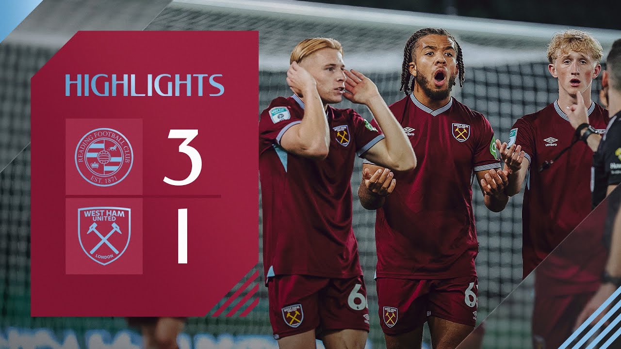 Reading 3-1 West Ham U21 | EFL Trophy Highlights