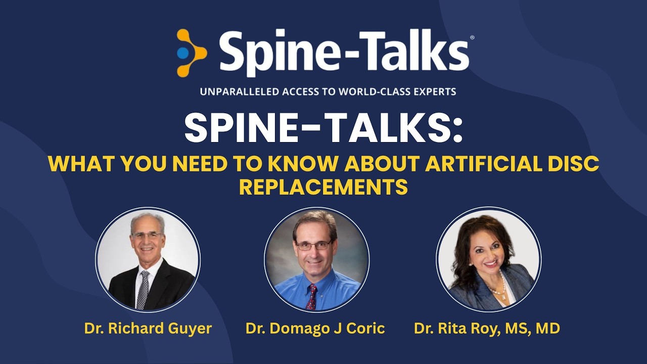 Spine-Talks: What You Need to Know About Artificial Disc Replacements