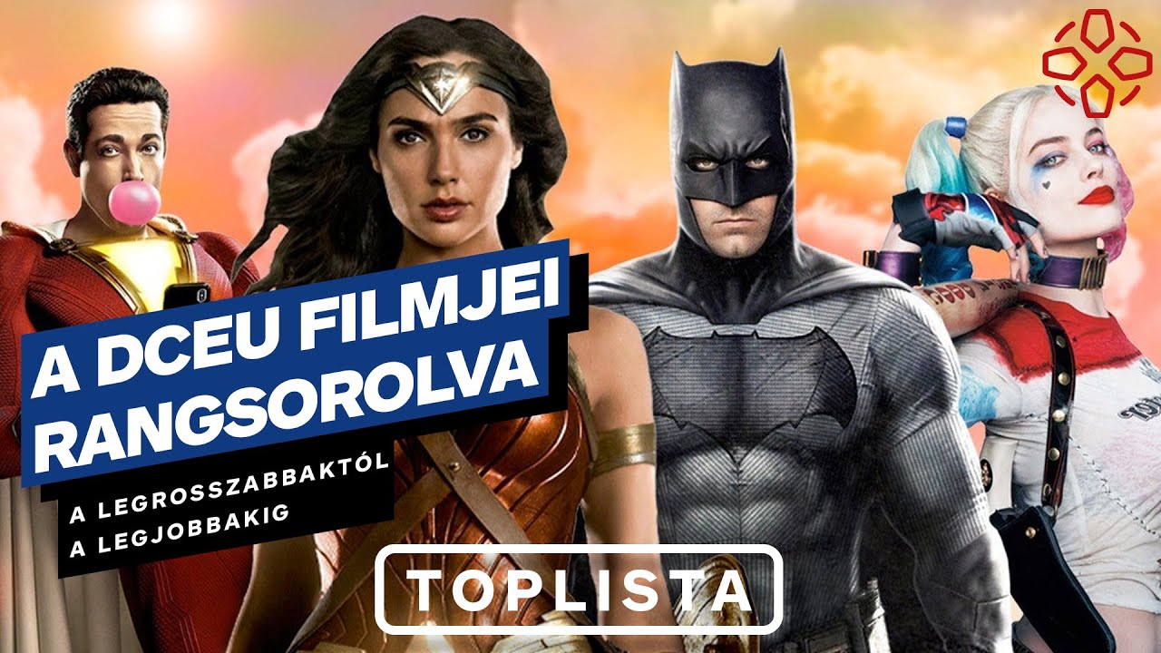 TOPLISTA: A DC Moziverzum filmjei a legrosszabbaktól a legjobbakig