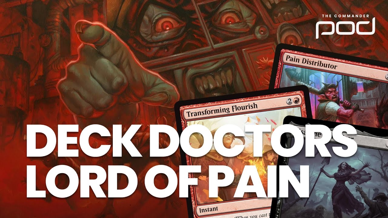 Deck Doctors - The Lord of Pain