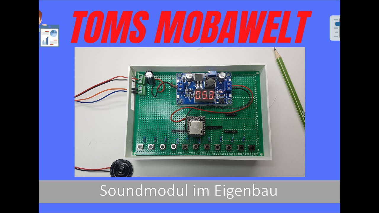 Toms Mobawelt - Soundmodul selbstgebaut