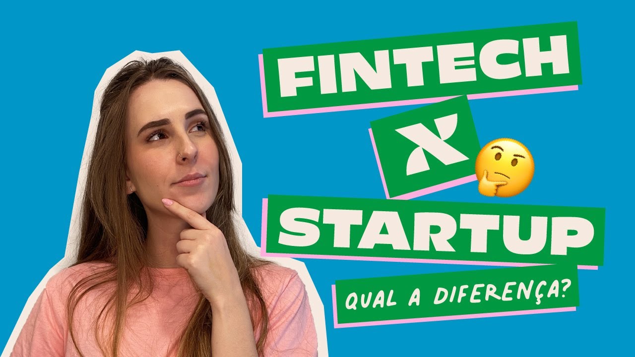 O que &eacute; uma FINTECH e STARTUP?